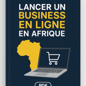 E-book : Lancer un Business en Ligne en Afrique
